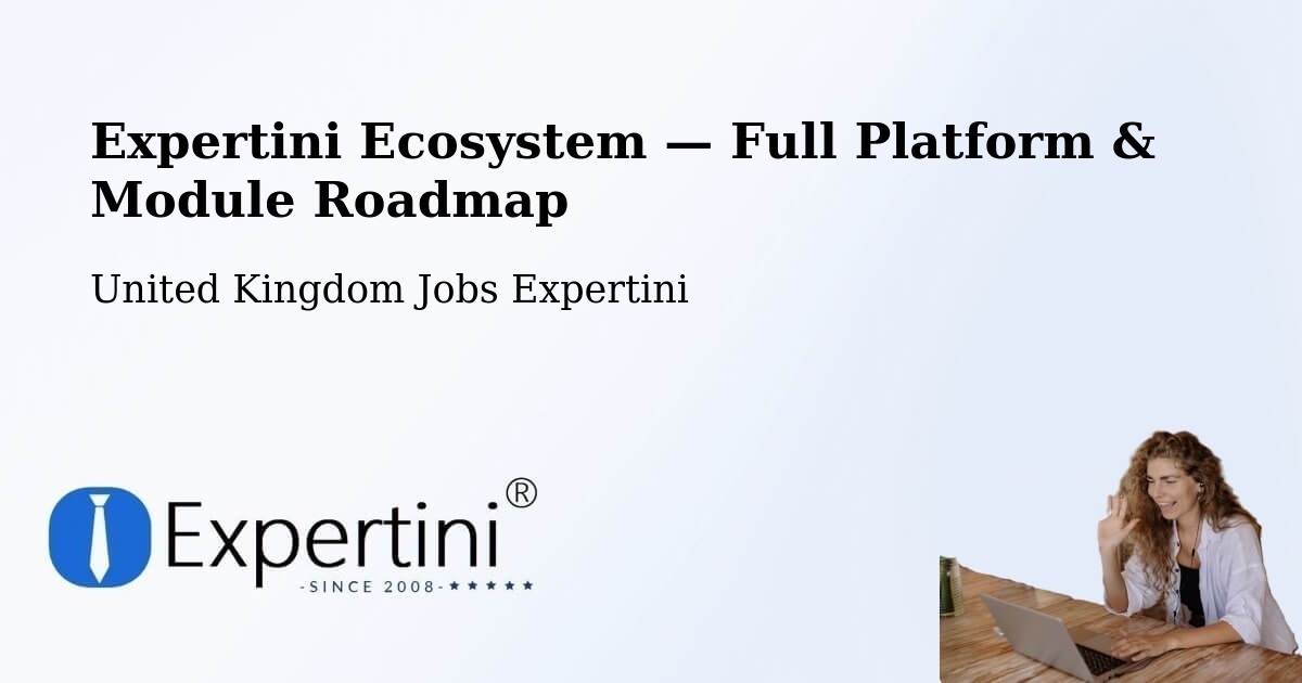 Expertini Ecosystem — Full Platform & Module Roadmap – Surrey